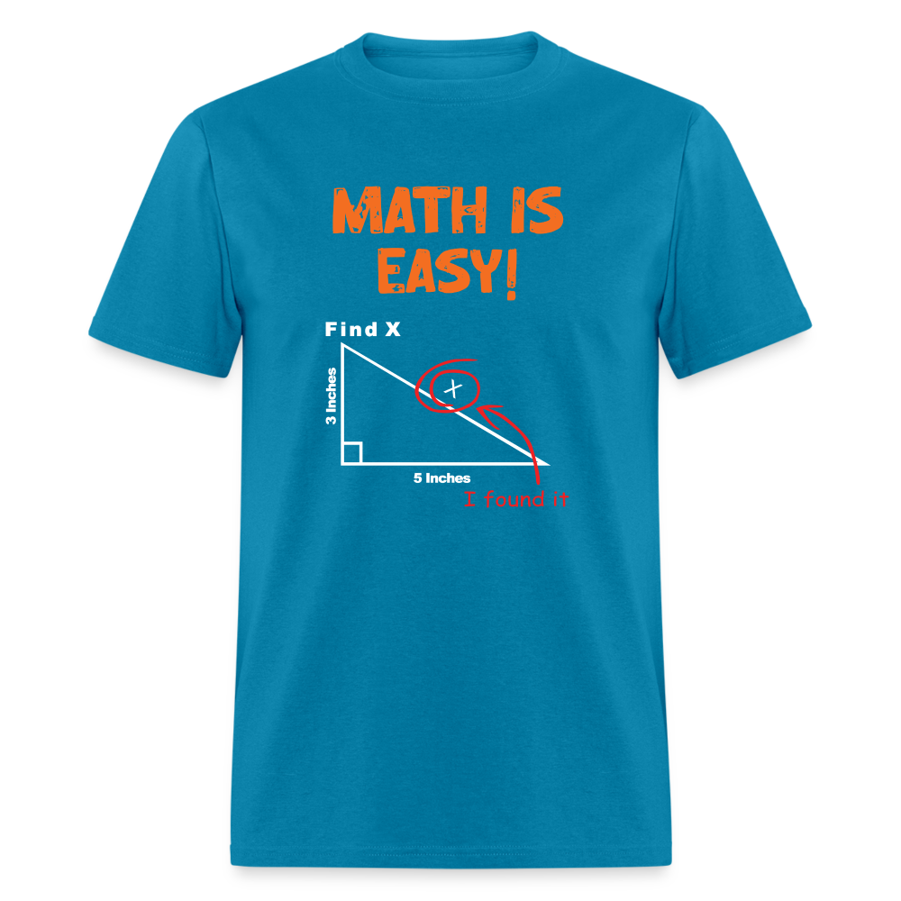 Find X Math Is Easy Funny Nerd Tee | StupidShirts.com Unisex T-Shirt StupidShirts.com