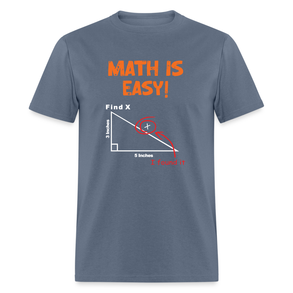 Find X Math Is Easy Funny Nerd Tee | StupidShirts.com Unisex T-Shirt StupidShirts.com