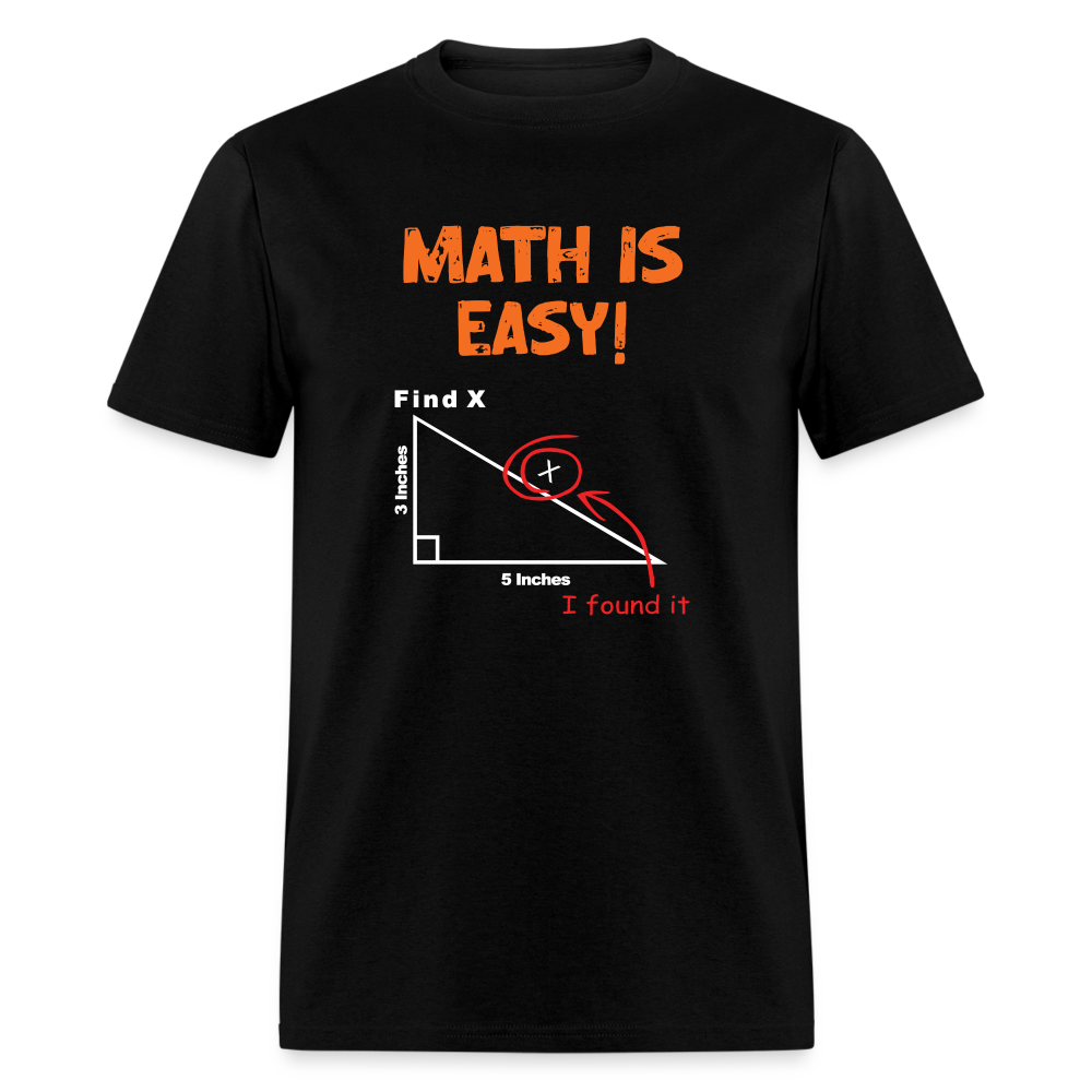 Find X Math Is Easy Funny Nerd Tee | StupidShirts.com Unisex T-Shirt StupidShirts.com