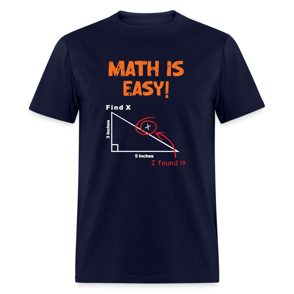 Find X Math Is Easy Funny Nerd Tee | StupidShirts.com Unisex T-Shirt StupidShirts.com