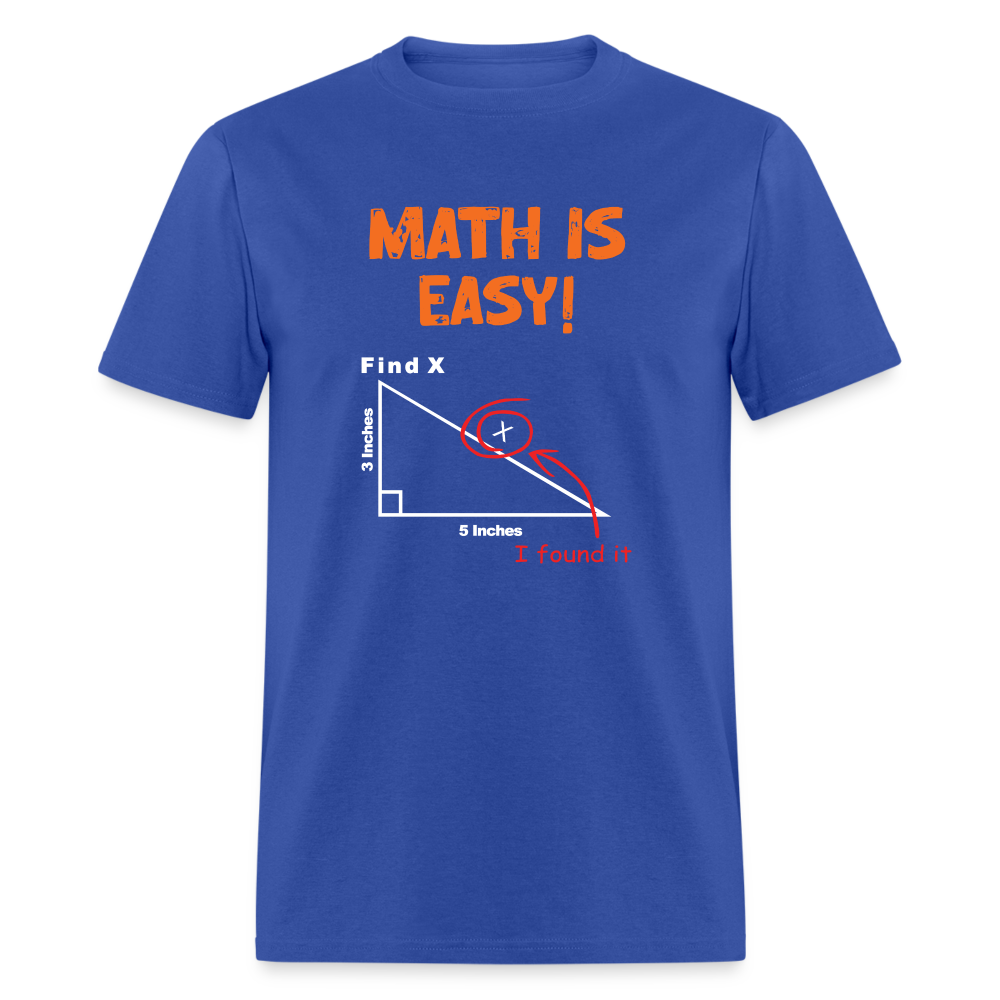 Find X Math Is Easy Funny Nerd Tee | StupidShirts.com Unisex T-Shirt StupidShirts.com