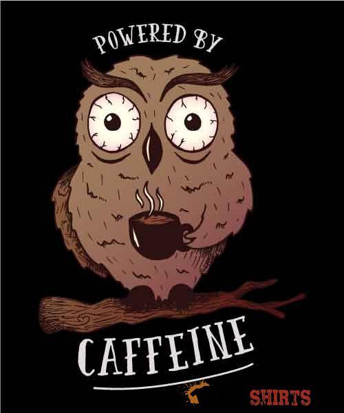 Powered By Caffeine Funny Coffee Tee | StupidShirts.com Unisex T-Shirt StupidShirts.com