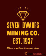 Seven Dwarfs Mining - Men's T-Shirt - StupidShirts.com Men's T-Shirt StupidShirts.com