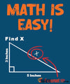 Find X - Math is Easy - Men's T-Shirt - StupidShirts.com Men's T-Shirt StupidShirts.com