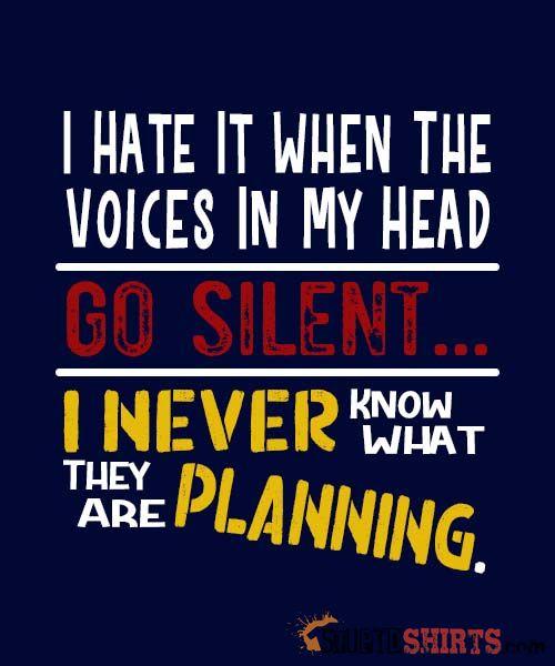 Voices Go Silent Funny T-Shirt | StupidShirts.com Unisex T-Shirt StupidShirts.com