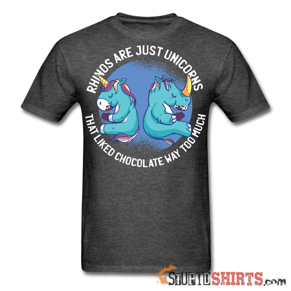 Rhinos Are Just Unicorns That Liked Chocolate Tee | StupidShirts Unisex T-Shirt StupidShirts.com