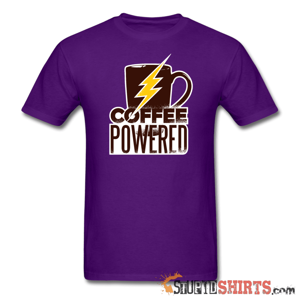 Powered by Coffee Funny T-Shirt | StupidShirts.com Unisex T-Shirt StupidShirts.com