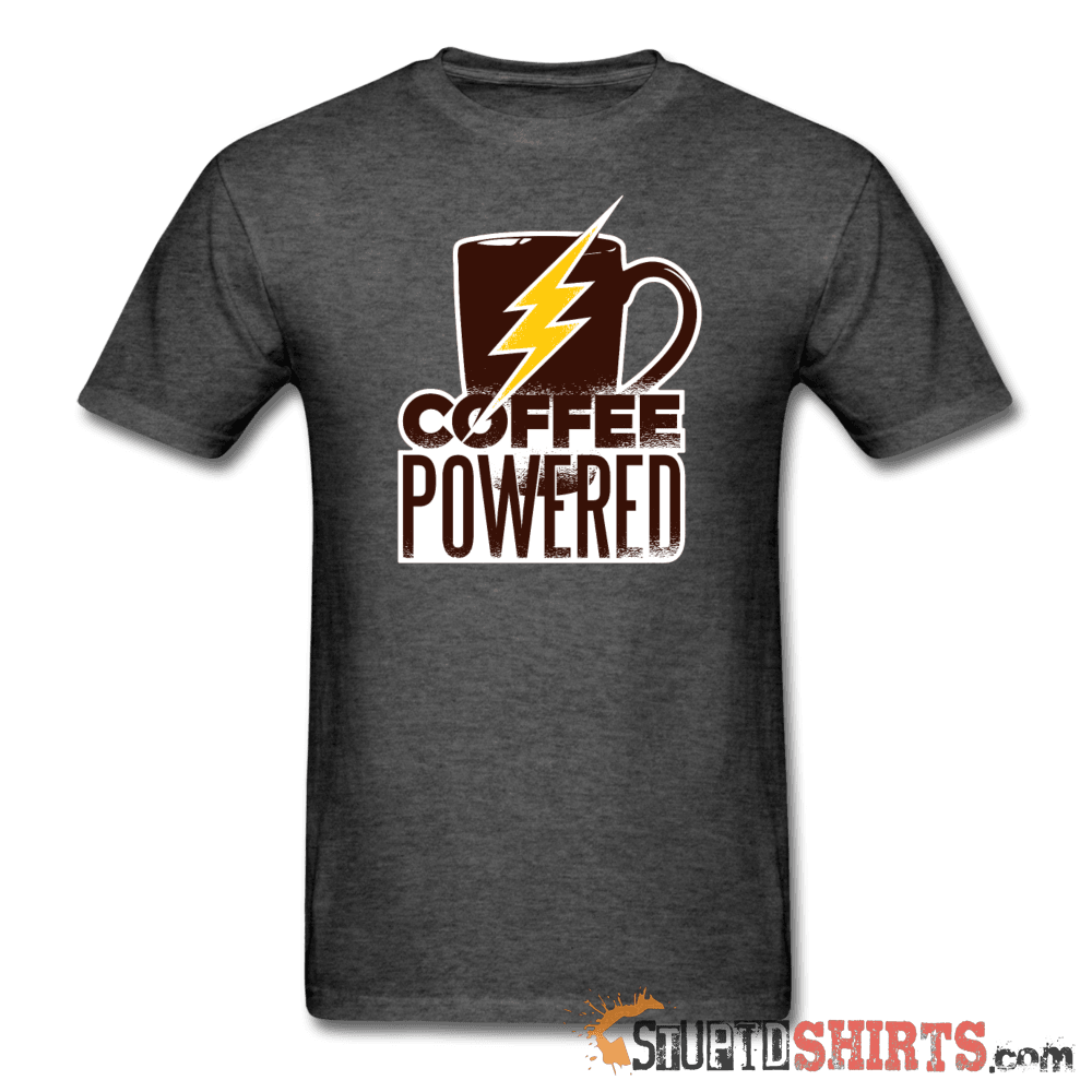 Powered by Coffee Funny T-Shirt | StupidShirts.com Unisex T-Shirt StupidShirts.com
