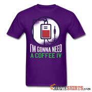 Coffee IV - Men's T-Shirt - StupidShirts.com Men's T-Shirt StupidShirts.com