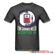 Coffee IV - Men's T-Shirt - StupidShirts.com Men's T-Shirt StupidShirts.com