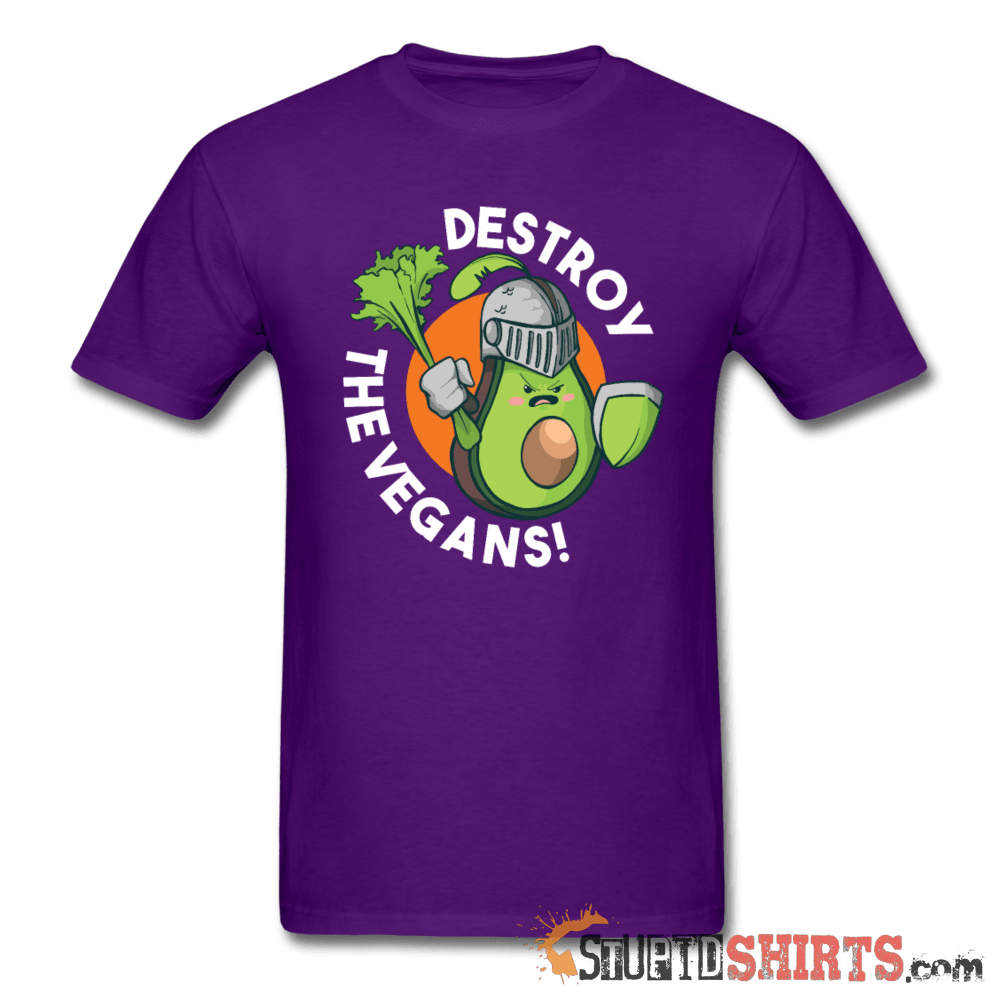Destroy The Vegans Dark Humor Tee Unisex T-Shirt StupidShirts.com