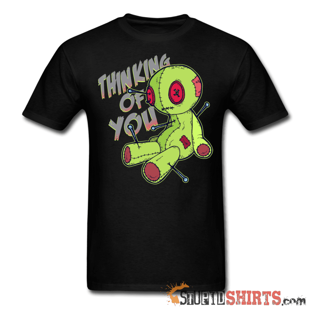Voodoo Doll Thinking Of You T-Shirt | StupidShirts.com Unisex T-Shirt StupidShirts.com