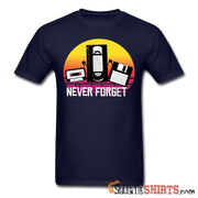 Never Forget Retro - Men's T-Shirt - StupidShirts.com Men's T-Shirt StupidShirts.com