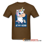 Unicorn - Don't Look At My Horn - Men's T-Shirt - StupidShirts.com Men's T-Shirt StupidShirts.com