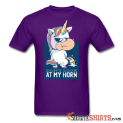 Unicorn - Don't Look At My Horn - Men's T-Shirt - StupidShirts.com Men's T-Shirt StupidShirts.com