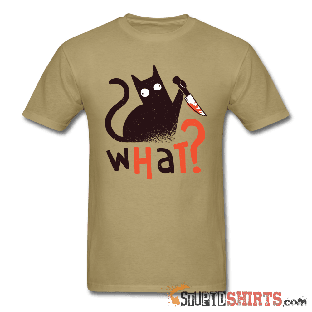 What? Cat With Knife Funny Cat T-Shirt | StupidShirts.com Unisex T-Shirt StupidShirts.com