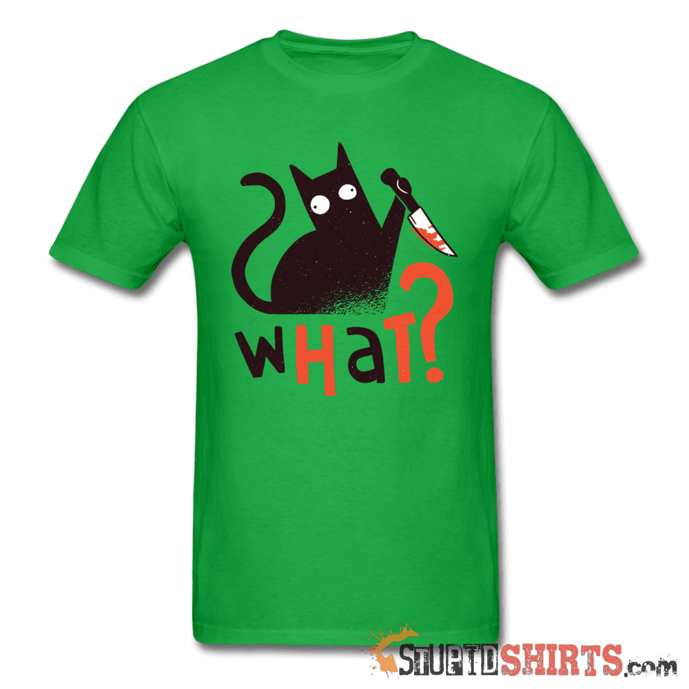 What? Cat With Knife Funny Cat T-Shirt | StupidShirts.com Unisex T-Shirt StupidShirts.com