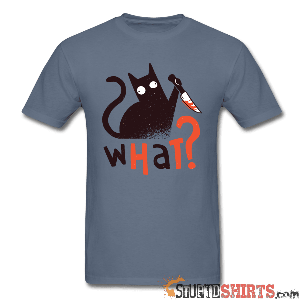 What? Cat With Knife Funny Cat T-Shirt | StupidShirts.com Unisex T-Shirt StupidShirts.com