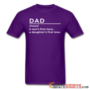 Dad (noun) - Men's T-Shirt - StupidShirts.com Men's T-Shirt StupidShirts.com