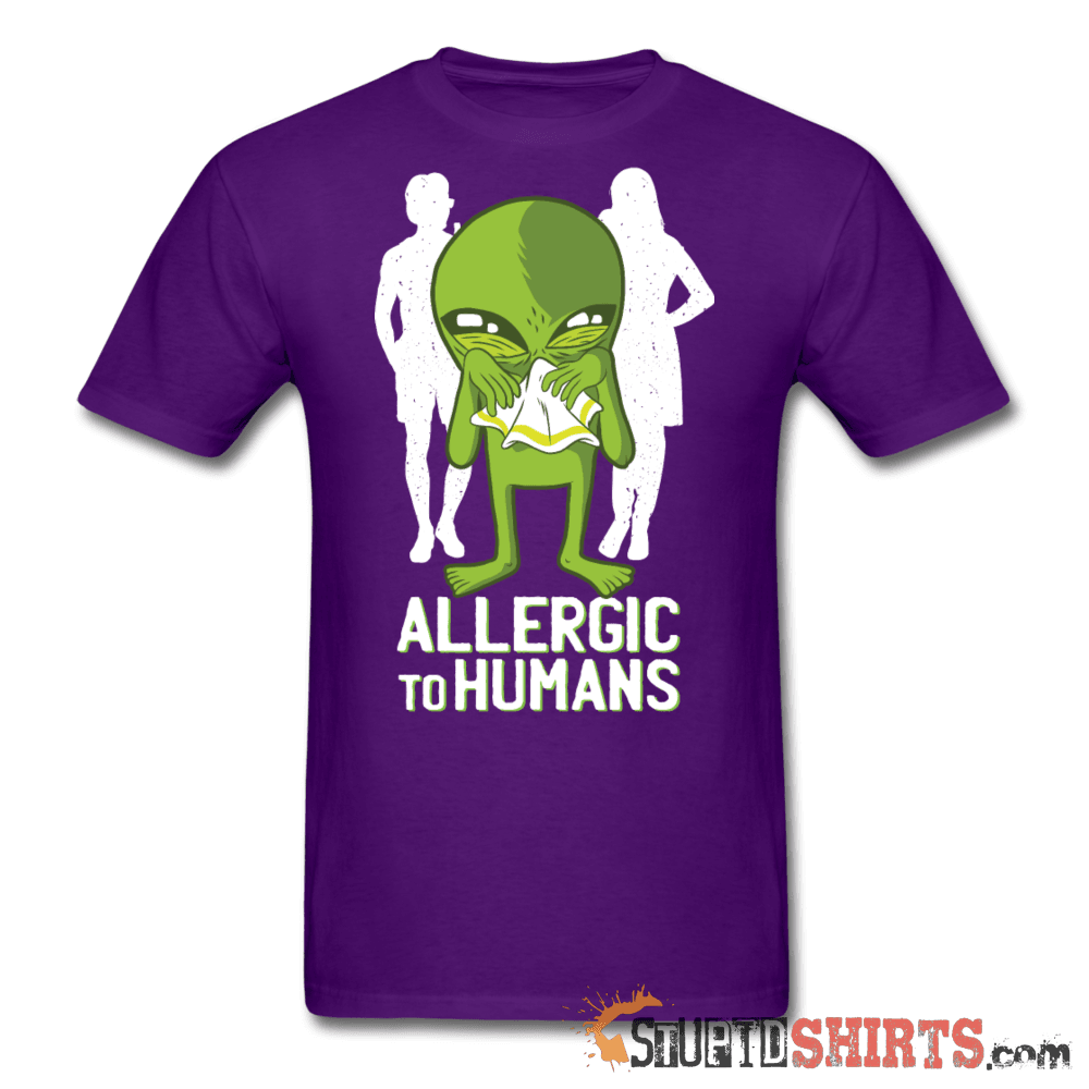 Allergic To Humans Funny T-Shirt | StupidShirts.com Unisex T-Shirt StupidShirts.com