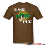 Bazooka Pug - Men's T-Shirt - StupidShirts.com Men's T-Shirt StupidShirts.com