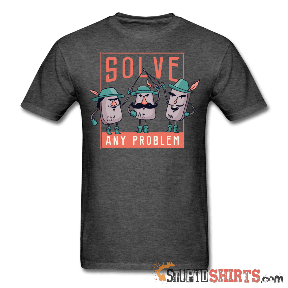 Solve Any Problem Ctrl+Alt+Del Geek Tee | StupidShirts.com Unisex T-Shirt StupidShirts.com