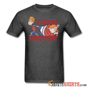 Fat People Are Harder To Kidnap - Men's T-Shirt - StupidShirts.com Men's T-Shirt StupidShirts.com