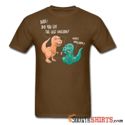 Dude! Did You Eat The Last Unicorn? - Men's T-Shirt - StupidShirts.com Men's T-Shirt StupidShirts.com