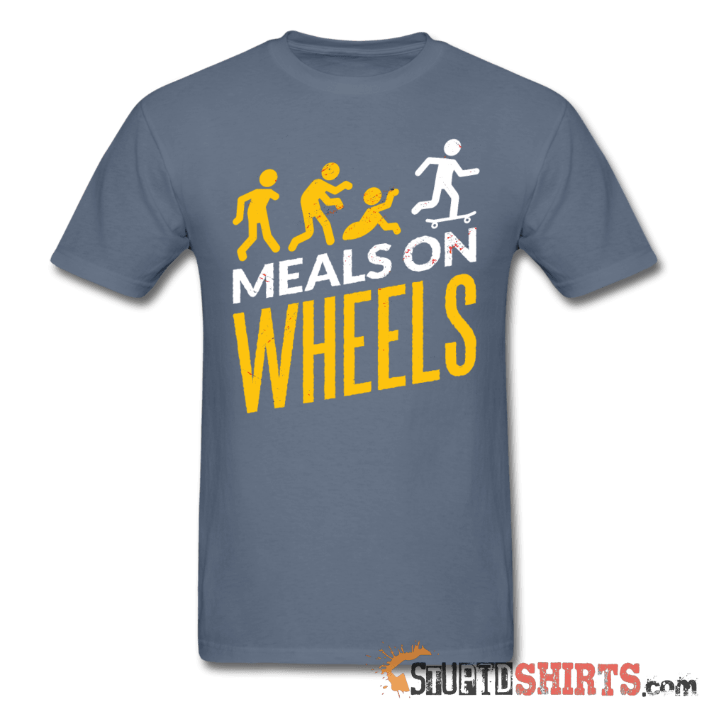 Meals On Wheels Funny T-Shirt | StupidShirts.com Unisex T-Shirt StupidShirts.com