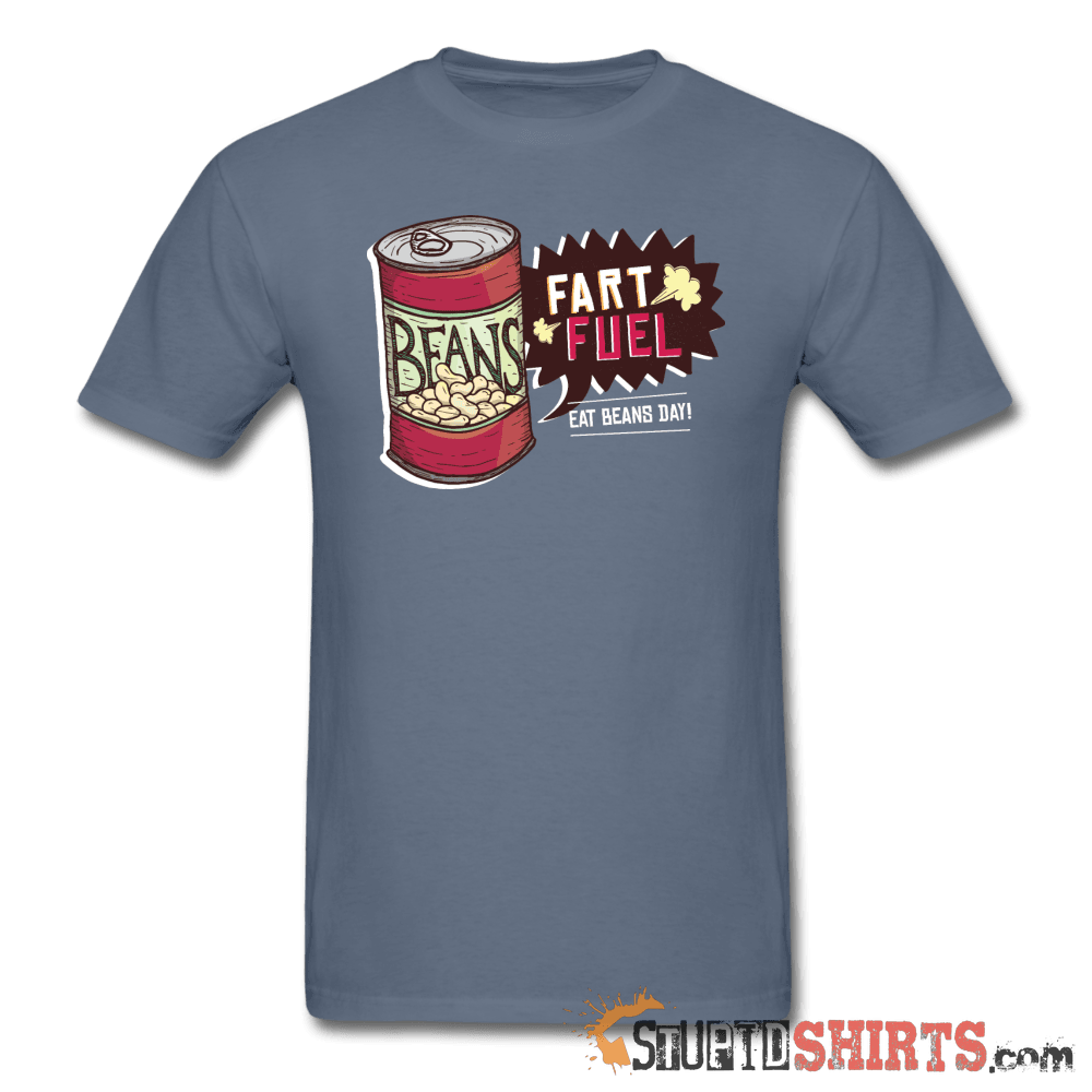 Fart Fuel Funny Beans T-Shirt | StupidShirts.com Unisex T-Shirt StupidShirts.com