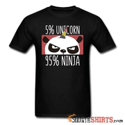 Unicorn or Ninja - Men's T-Shirt - StupidShirts.com Men's T-Shirt StupidShirts.com