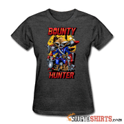 Bounty Hunter - Women's T-Shirt - StupidShirts.com Women's T-Shirt StupidShirts.com