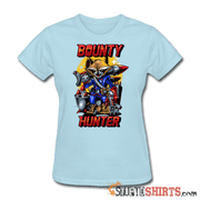 Bounty Hunter - Women's T-Shirt - StupidShirts.com Women's T-Shirt StupidShirts.com