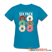 Check Out My Six Pack - Women's T-Shirt - StupidShirts.com Women's T-Shirt StupidShirts.com