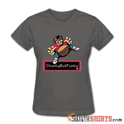 Chunky But Funky - Women's T-Shirt - StupidShirts.com Women's T-Shirt StupidShirts.com