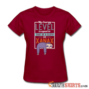 Energy Level Of A Sloth On Xanax  - Women's T-Shirt - StupidShirts.com Women's T-Shirt StupidShirts.com