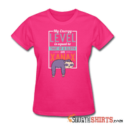 Energy Level Of A Sloth On Xanax  - Women's T-Shirt - StupidShirts.com Women's T-Shirt StupidShirts.com