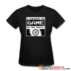 I Paused My GAME To Be Here - Women's T-Shirt - StupidShirts.com Women's T-Shirt StupidShirts.com