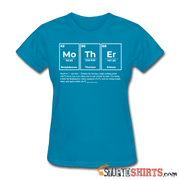 Mother Element - Women's T-Shirt - StupidShirts.com Women's T-Shirt StupidShirts.com