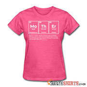 Mother Element - Women's T-Shirt - StupidShirts.com Women's T-Shirt StupidShirts.com