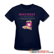 Snaccident - Women's T-Shirt - StupidShirts.com Women's T-Shirt StupidShirts.com