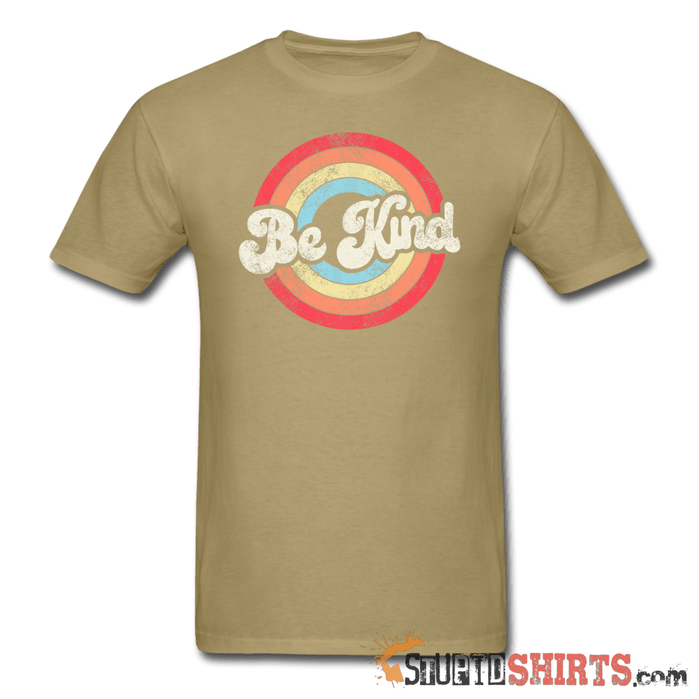 Be Kind Graphic T-Shirt | StupidShirts.com Unisex T-Shirt StupidShirts.com