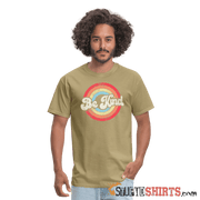 Be Kind - Men's T-Shirt - StupidShirts.com Men's T-Shirt StupidShirts.com