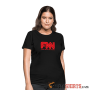 Fake News Network - Women's T-Shirt - StupidShirts.com Women's T-Shirt StupidShirts.com