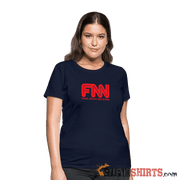 Fake News Network - Women's T-Shirt - StupidShirts.com Women's T-Shirt StupidShirts.com