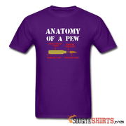 Anatomy of a PEW - Men's T-Shirt - StupidShirts.com Men's T-Shirt StupidShirts.com