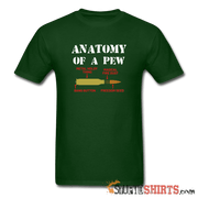 Anatomy of a PEW - Men's T-Shirt - StupidShirts.com Men's T-Shirt StupidShirts.com