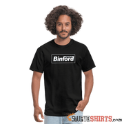 Binford Tools - Men's T-Shirt - StupidShirts.com Men's T-Shirt StupidShirts.com