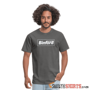 Binford Tools - Men's T-Shirt - StupidShirts.com Men's T-Shirt StupidShirts.com