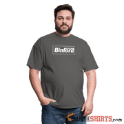 Binford Tools - Men's T-Shirt - StupidShirts.com Men's T-Shirt StupidShirts.com